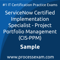 CIS-PPM Dumps PDF, Project Portfolio Management Implementation Specialist Dumps, download CIS-Project Portfolio Management free Dumps, ServiceNow Project Portfolio Management Implementation Specialist exam questions, free online CIS-Project Portfolio Management exam questions