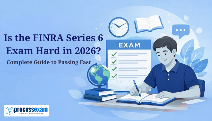 Flat vector illustration of a student studying at a desk with an exam checklist, globe, and books beside the headline Is the FINRA Series 6 Exam Hard in 2026? Complete Guide to Passing Fast, symbolizing focused and confident exam preparation.