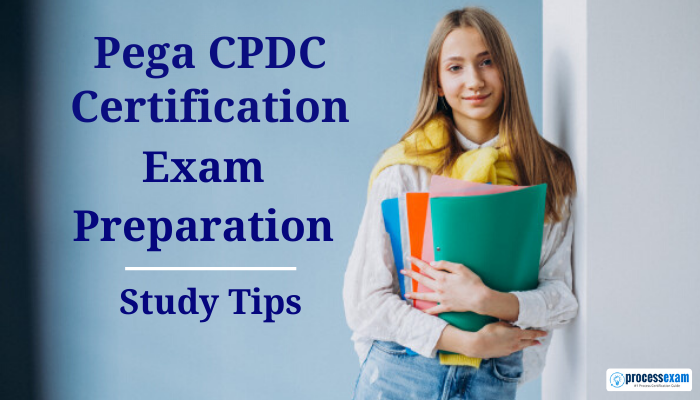Pega CPDC Certification Exam Preparation Study Tips banner showing a student holding books and folders, representing focused learning and exam readiness.