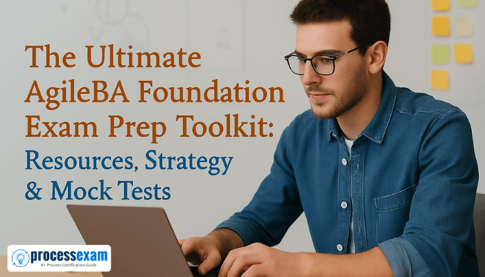 A focused student prepares for the AgileBA Foundation exam on his laptop, with the title The Ultimate AgileBA Foundation Exam Prep Toolkit - Resources, Strategy & Mock Tests displayed beside him.