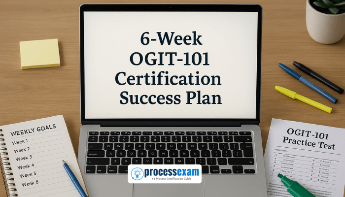 Laptop displaying 6-Week OGIT-101 Certification Success Plan surrounded by weekly goals notebook and OGIT-101 practice test papers.
