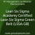 Lean Six Sigma Academy Certified Lean Six Sigma Green Belt (LSSA-GB) Practice Ex