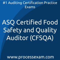 ASQ Certified Food Safety and Quality Auditor (CFSQA) Practice Exam
