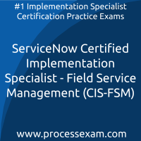 ServiceNow Certified Implementation Specialist - Field Service Management (CIS-F