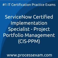 ServiceNow Certified Implementation Specialist - Project Portfolio Management (C