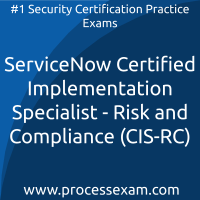 ServiceNow Certified Implementation Specialist - Risk and Compliance (CIS-RC) Pr