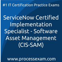 ServiceNow Certified Implementation Specialist - Software Asset Management (CIS-