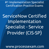 ServiceNow Certified Implementation Specialist - Service Provider (CIS-SP) Pract
