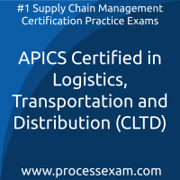 APICS Certified in Logistics, Transportation and Distribution (CLTD) Practice Ex