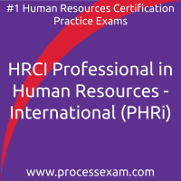 HRCI Professional in Human Resources - International (PHRi) Practice Exam