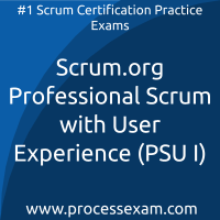 Scrum.org Certified Professional Scrum with User Experience (PSU I) Practice Exa