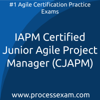 IAPM Certified Junior Agile Project Manager (CJAPM) Practice Exam IAPM Certified Junior Agile Project Manager (CJAPM) Practice Exam