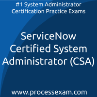 ServiceNow Certified System Administrator (CSA) Practice Exam ServiceNow Certified System Administrator (CSA) Practice Exam