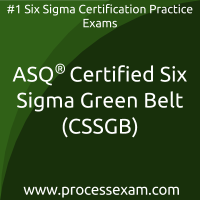 ASQ Certified Six Sigma Green Belt (CSSGB) Practice Exam ASQ Certified Six Sigma Green Belt (CSSGB) Practice Exam