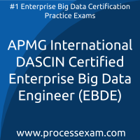 APMG International DASCIN Certified Enterprise Big Data Engineer (EBDE) Practice Exam APMG International DASCIN Certified Enterprise Big Data Engineer (EBDE) Practice