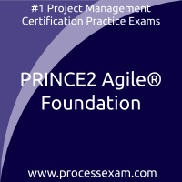 PRINCE2 Agile Foundation Practice Exam PRINCE2 Agile Foundation Practice Exam